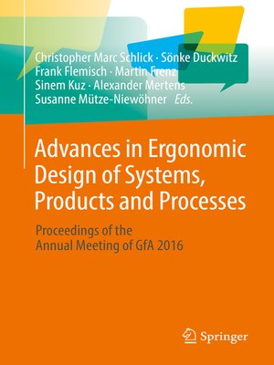 cover image of Advances in Ergonomic Design of Systems, Products and Processes